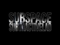 subtractiveLAD - SUBSPACE