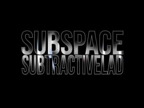 subtractiveLAD - SUBSPACE