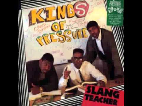 KIngs of Pressure - Slang Teacher 1989