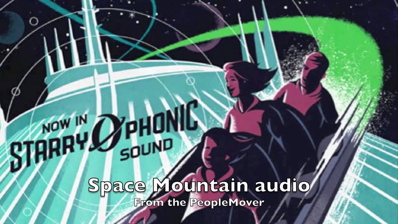 Space Mountain off board audio music soundtrack and effects