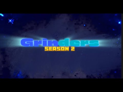 Get Ready for Insane Action: Grinders Season 2 Beta LIVE!