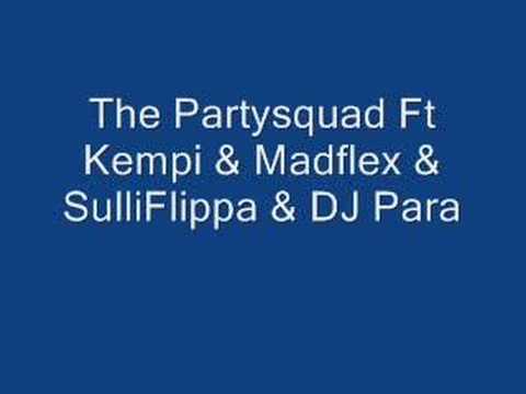 Partysquad Kempi Madflex Sulliflippa DJ Para - We Gaan Los
