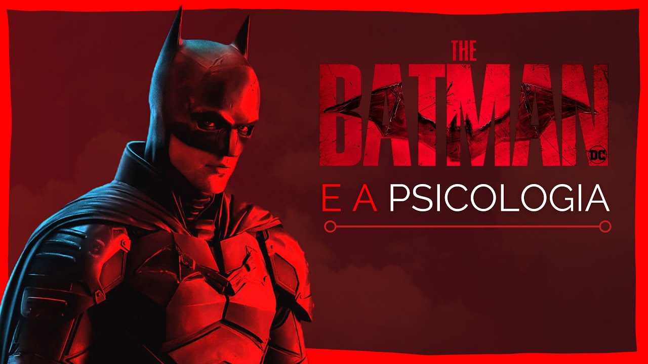 The Batman e a psicologia da sombra | ANÁLISE PSICOLÓGICA
