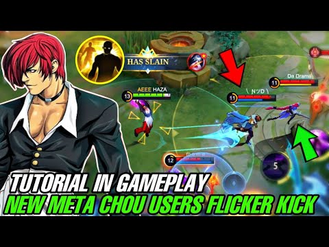 NEW META CHOU USERS FLICKER KICK TUTORIAL IN GAMEPLAY (MUST TRY) CHOU BEST BUILD 2023 - MLBB
