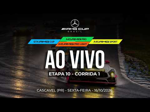 🔴 AMG CUP BRASIL | Corridas 1 | 10ª Etapa 2026 | Cascavel (PR) | Ao Vivo
