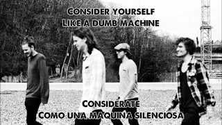 Consider Yourself - Half Moon Run (Lyrics / Sub Español)