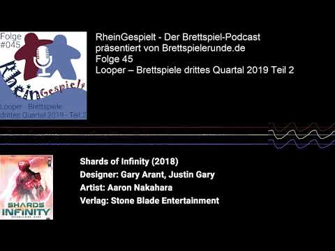 RheinGespielt Episode 45 - Der Brettspiel Podcast - Looper - Brettspiele drittes Quartal 2019 Teil 2