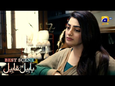 Habil Aur Qabil Episode 35 | Best Scene 04 | Asad Siddiqui - Nawal Saeed | Har Pal Geo