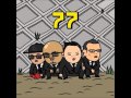 PSY(싸이)_Year of 77(77학개론) (Feat. LeeSsang, 김 ...