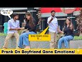 Prank On Girlfriend Gone Emotional