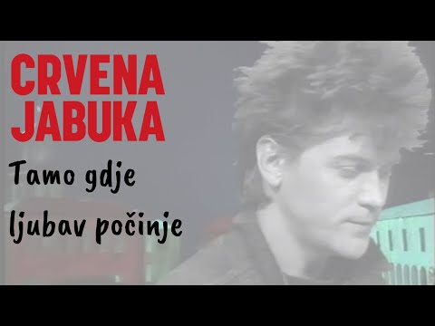 CRVENA JABUKA- TAMO GDJE LJUBAV POČINJE