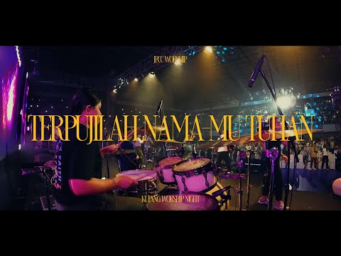 TERPUJILAH NAMA-MU TUHAN - JPCC WORSHIP (Kupang Worship Night) || Sharon Drum Cam