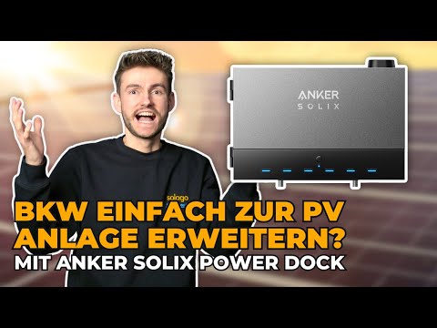 Expand your balcony power plant into a large PV system? | The NEW Anker SOLIX Power Dock