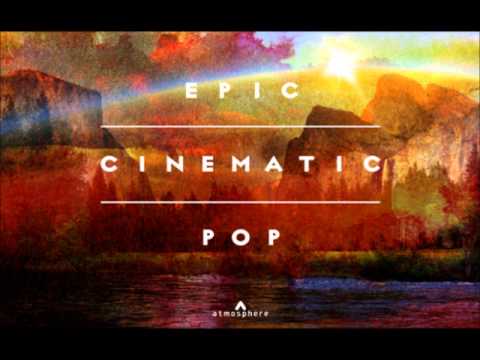 Emotional Strength - Epic Cinematic Pop