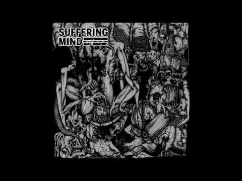 Suffering Mind - Split w/Fiend (2016  Grindcore)