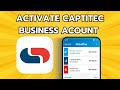 how to activate a business account on capitec app with a new phone full guide easy