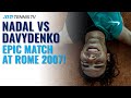 EPIC Nadal vs Davydenko Match! | Rome 2007 Semi-Final Highlights