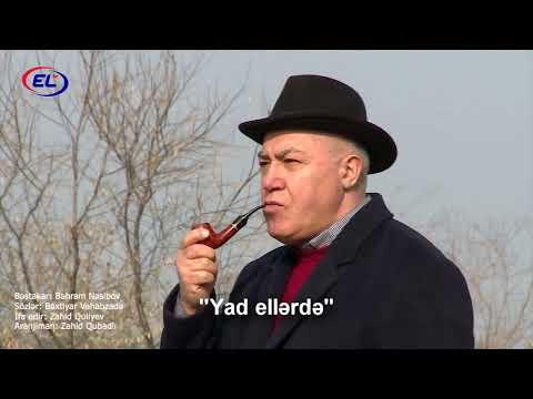 Zahid Quliyev - Yad ellərdə | ELTV