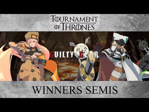 Jikh (Millia) vs. SoloMan98 (Ramlethal) - GGST Winners Semis - Tournament of Thrones 26