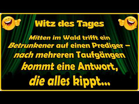 Wenn ein Betrunkener die Bibel wörtlich nimmt 🍺✝️ - Witz des Tages