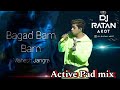 Bhola Mere _ Bagad Bam Bam Lahari _ Dj Song _ Active Pad Mix _ Insta Trending _  Ratan Akot