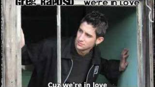 Greg Raposo - We&#39;re In Love (With Lyrics)