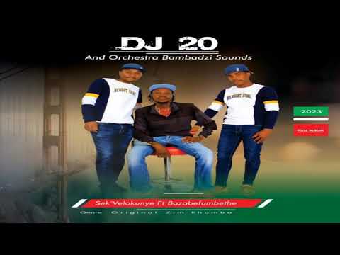 DJ20 & Orchestra Bambadzi Sounds SPEED LIMIT