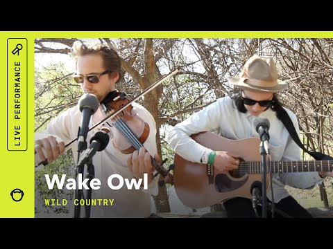 Wake Owl, "Wild Country": Stripped Down
