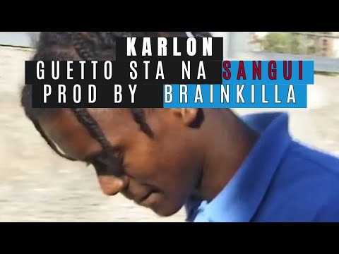 Karlon Krioulo | Guetto Sta na Sangui | Prod by BrainKilla | 1998