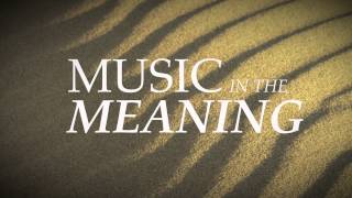 MUSIC IN THE MEANING OFFICIAL LYRIC VIDEO