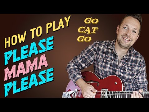 How to play : Please mama please - Go Cat Go ( easy rockabilly guitar lesson 🎸)