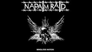 NAPALM RAID- Mindless Nation [FULL ALBUM]