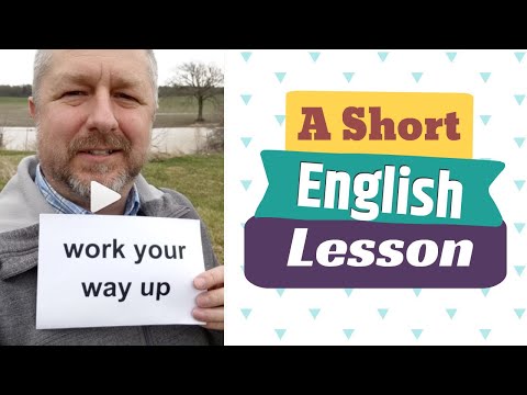 Meaning of WORK YOUR WAY UP and PASSED OVER - A Short English Lesson with Subtitles