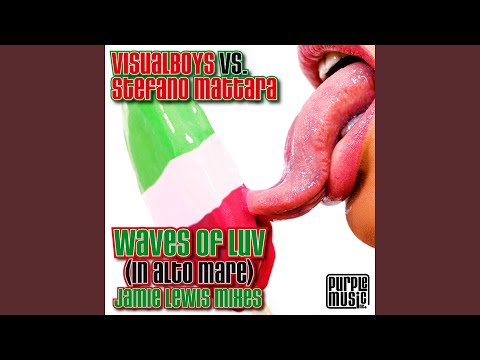 Waves of Luv (In Alto Mare) (Jamie Lewis Discoteque Mix) (feat. Savio)