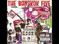 01 •  The Bangkok Five - Karmakazi & Dead Lights   (Demo Length Versions)