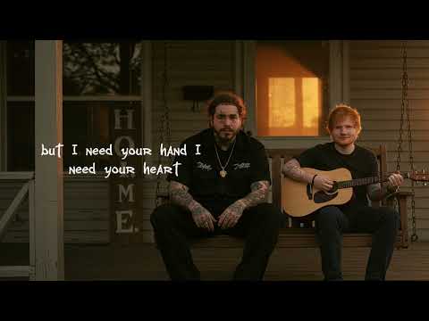 Post Malone & Ed Sheeran - Stay For Now | Lyrics Video