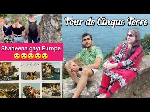 Tour De Cinque Terre | 5 Most Beautiful Towns to Visit in Cinque Terre | Shaheena Gayi Europe