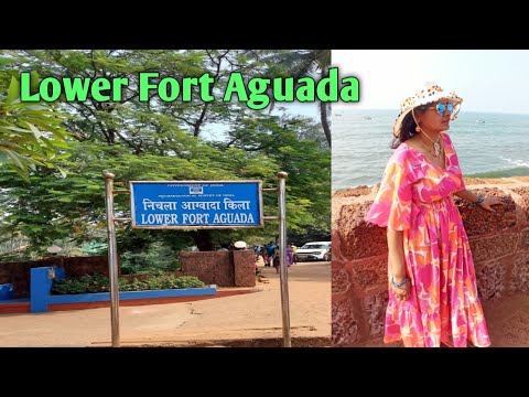 Lower Fort Aguada ll Goa trip Part - 4 ll  Lower Aguada Fort Goa ll Goa vlog ll