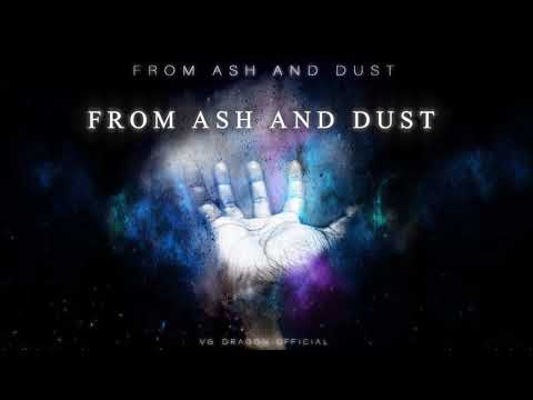 From Ash and Dust | From Ash and Dust [2019] | VG Dragon Official