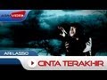 Ari Lasso - Cinta Terakhir