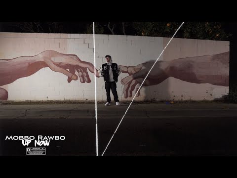 Up Now - Mobbo Rawbo [OFFICIAL MUSIC VIDEO] prod. by Raymos