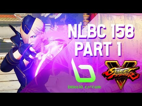 [SFV] NLBC 158 - Part 1 w TIMESTAMPS [4k/60fps]