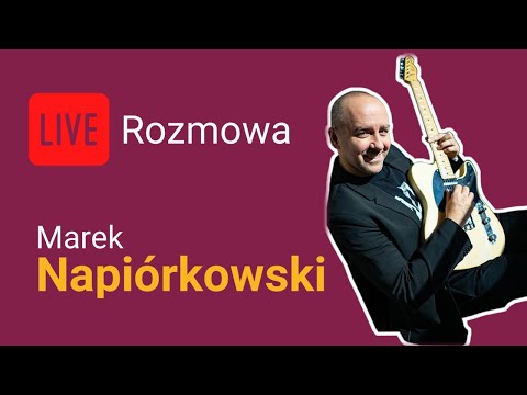 Marek Napiórkowski - Rozmowa LIVE