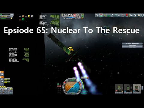KSP Career: Episode 65 - Nuclear To The Rescue