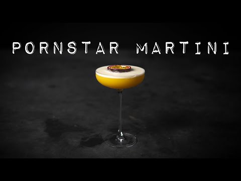 My Ultimate PORNSTAR MARTINI! (Essential Cocktails 47/50)