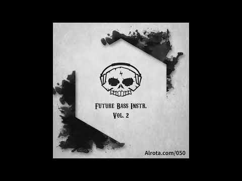 Future Bass Instrumentals, Vol. 2 - [ Free To Use | Music Mix ]
