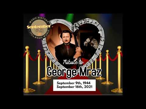 George Mraz Tribute (9 September 1944 – 16 September 2021)