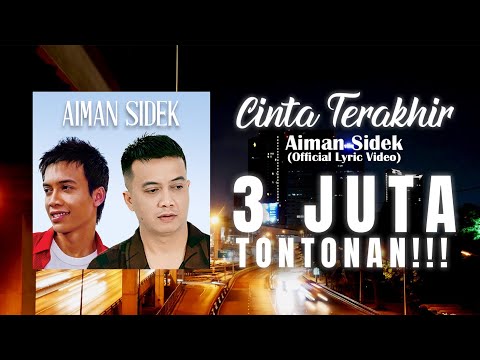 Aiman Sidek - Cinta Terakhir (Official Lyric Video)