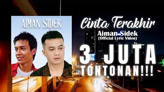 Download lagu Aiman Sidek - Cinta Terakhir mp3 Download lagu Aiman Sidek - Cinta Terakhir mp3