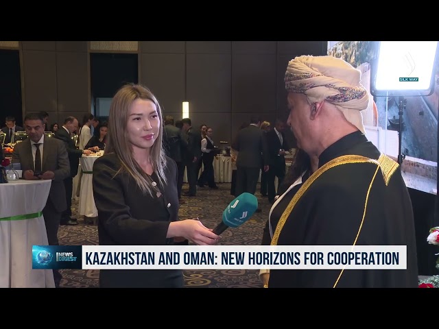 Kazakistan ve Umman: İşbirliğinde yeni ufuklar